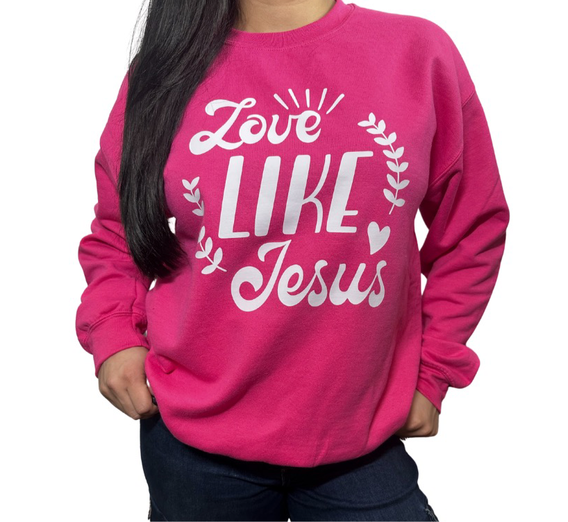 LOVE LIKE JESUS- Women Sweater