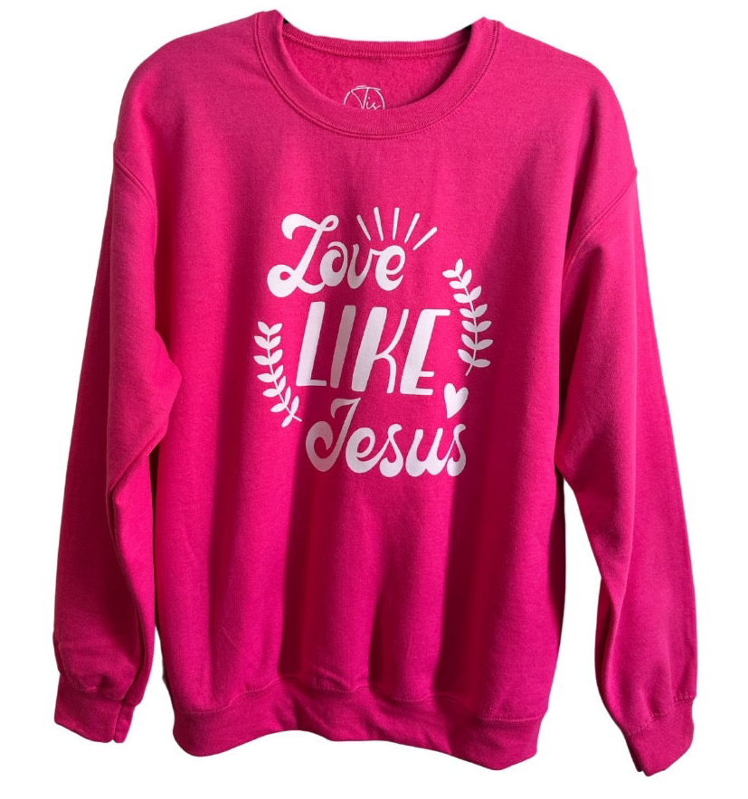 LOVE LIKE JESUS- Women Sweater